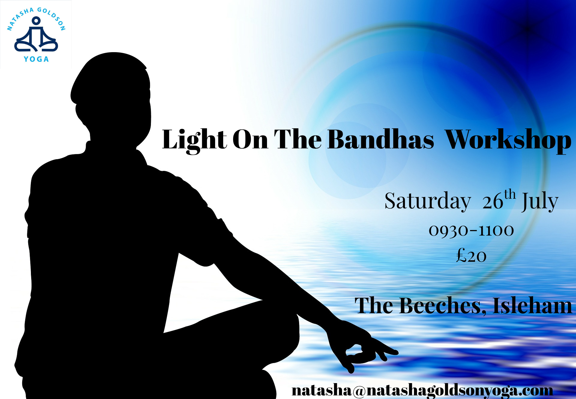 Light on the Bandhas Bandhas Yoga Workshop